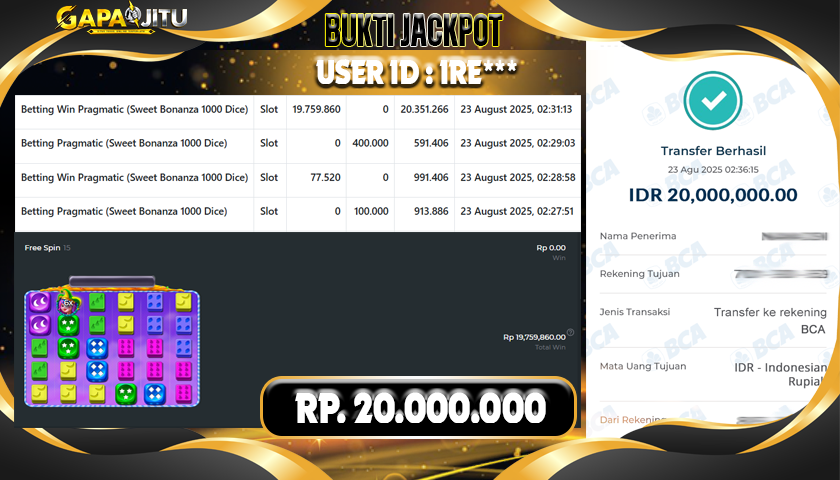 GAPAIJITU JACKPOT SLOT SWEET BONANZA 1000 DICE Rp.20.000.000.,- LUNAS